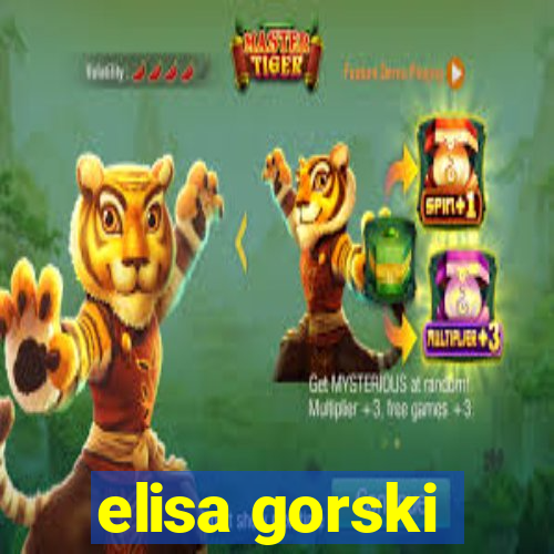 elisa gorski